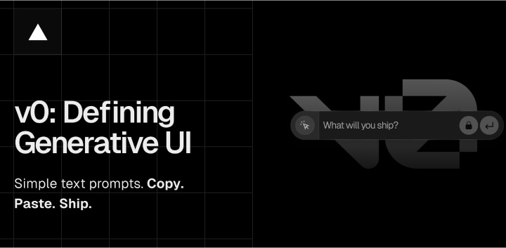 Vercel V0发布丨生成式UI无代码网页生成时代来临2.jpg