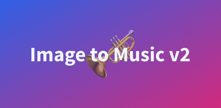 Image to Music V2丨利用AI从图片生成配乐5.jpg